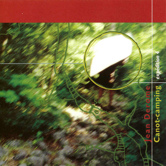 Canot-camping, expédition 4 — Jean Derome