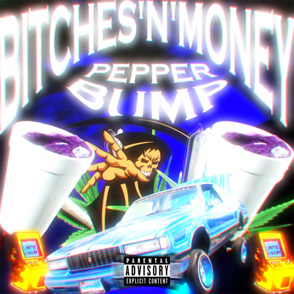 BITCHES'N'MONEY - Album by PEPPER BUMP | Spotify