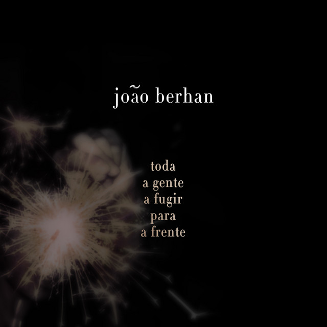 Toda a Gente a Fugir Para a Frente cover