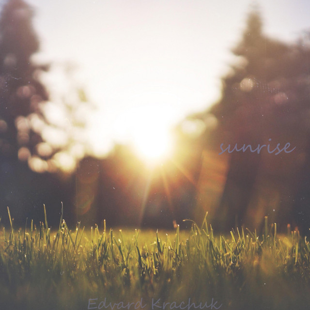 Обкладинка: Sunrise — Edvard Kravchuk