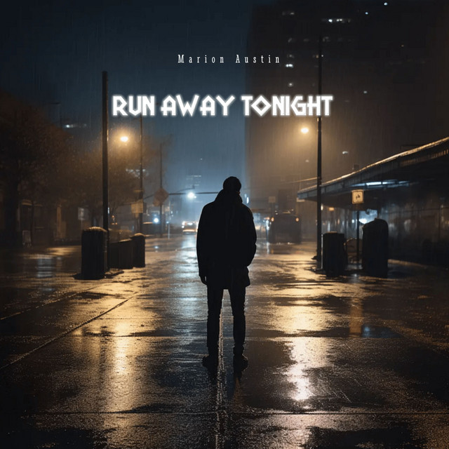 Run Away Tonight