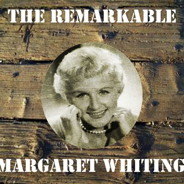 The Remarkable Margaret Whiting cover art