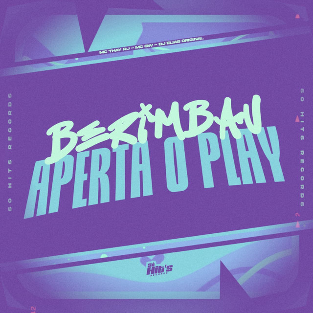 Berimbau Aperta o Play