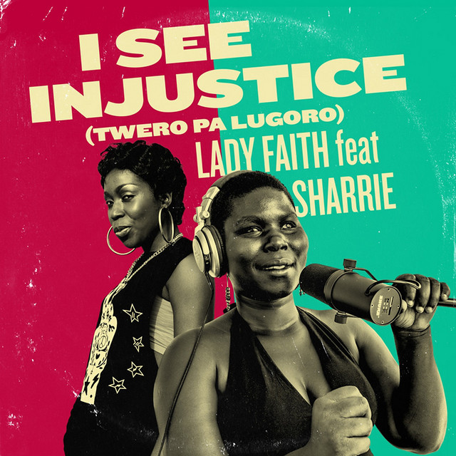 I See Injustice (Twero Pa Lugoro)
