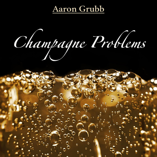 Champagne Problems cover art
