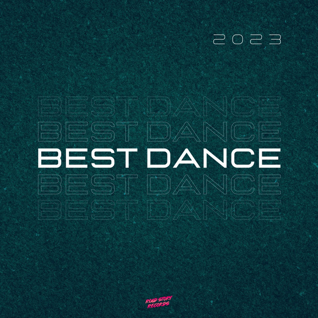 Best Dance 2023 - Compilation by Various Artists | Spotify