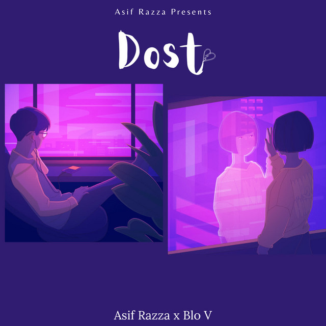 Dost - Single by Asif Razza | Spotify