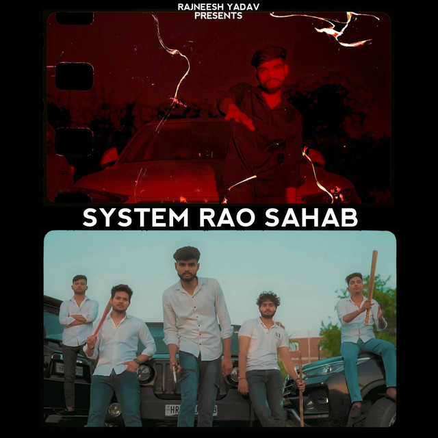 System Rao Sahab - song and lyrics by Rajneesh Yadav | Spotify