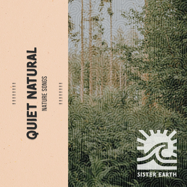 Quiet Natural Nature Songs ! ! ! ! ! ! ! ! - Album by Nature Sounds | Spot