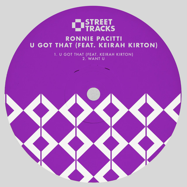U Got That (feat Keirah Kirton) - Edit