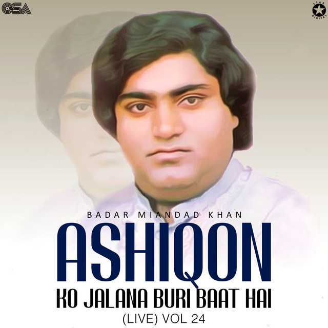 Ashiqon Ko Jalana Buri Baat Hai, Vol. 24 (Live) Album by Badar Ali