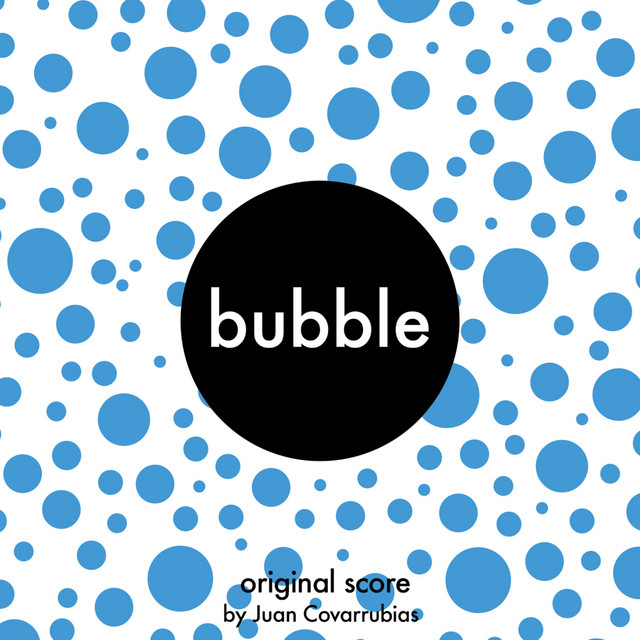 Bubble (Original Score) cover art
