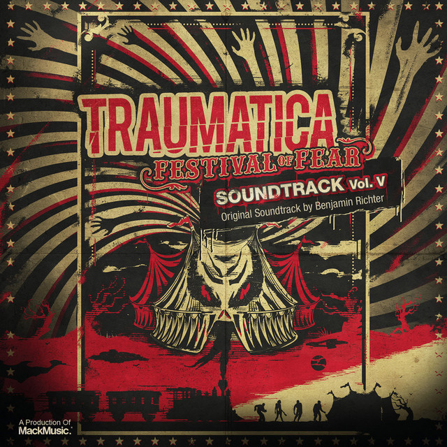 Traumatica Vol. V - Festival Of Fear (Original Soundtrack by Benjamin Richter) cover