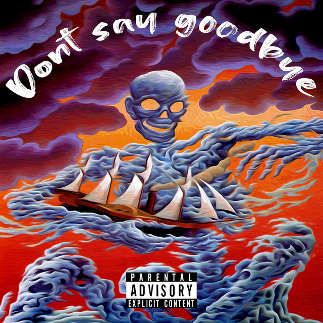 Dont Say Goodbye cover art