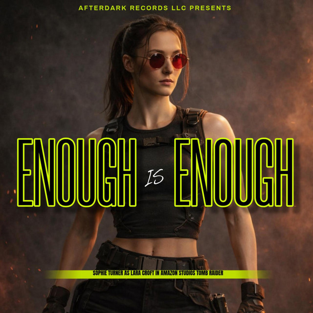 Enough Is Enough (Tomb Raider)