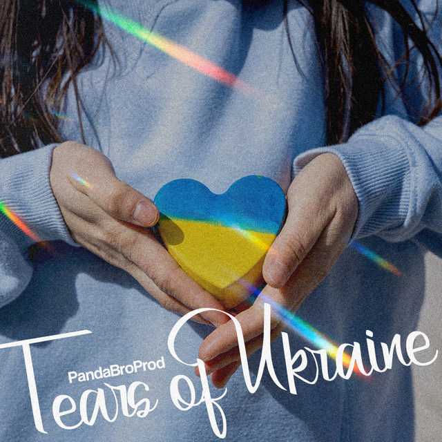 Обкладинка: Tears of Ukraine — PandaBroProd