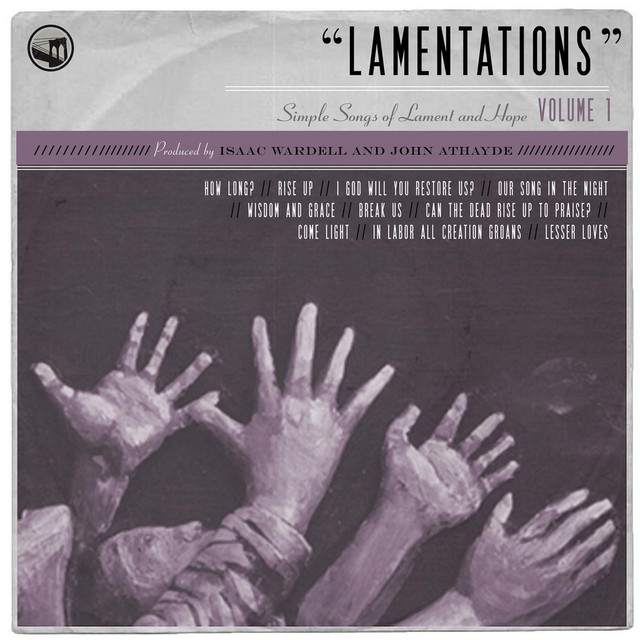 Lamentations: Simple Songs of Lament and Hope, Vol. 1 cover art