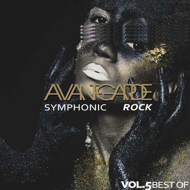 Avant-Garde/Symphonic Rock - Best of, Vol. 5 - Compilation by Various ...