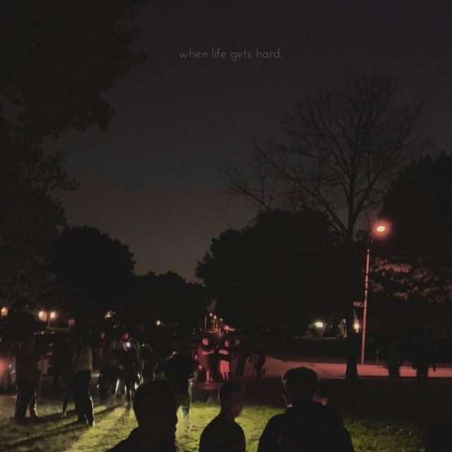 when life gets hard. album image