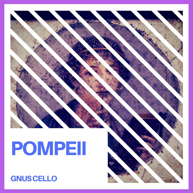 Pompeii (For Cello and Piano) cover