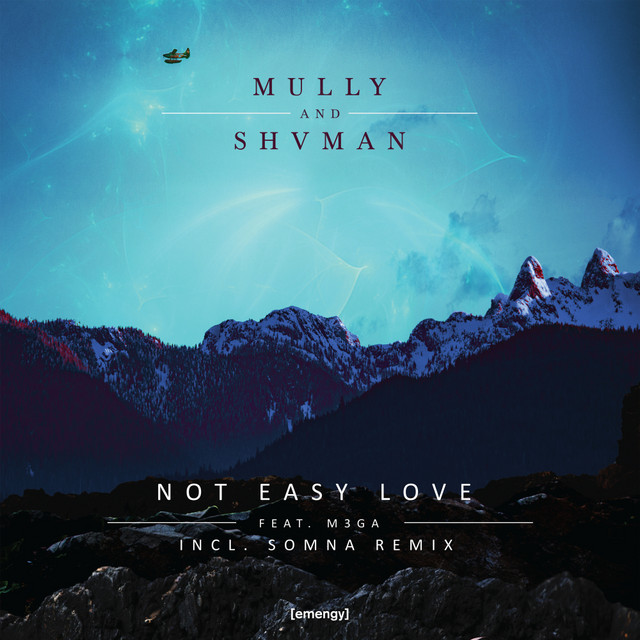 Not Easy Love - Somna Extended Remix