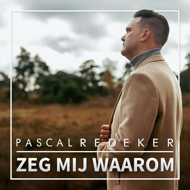 Zeg Mij Waarom cover