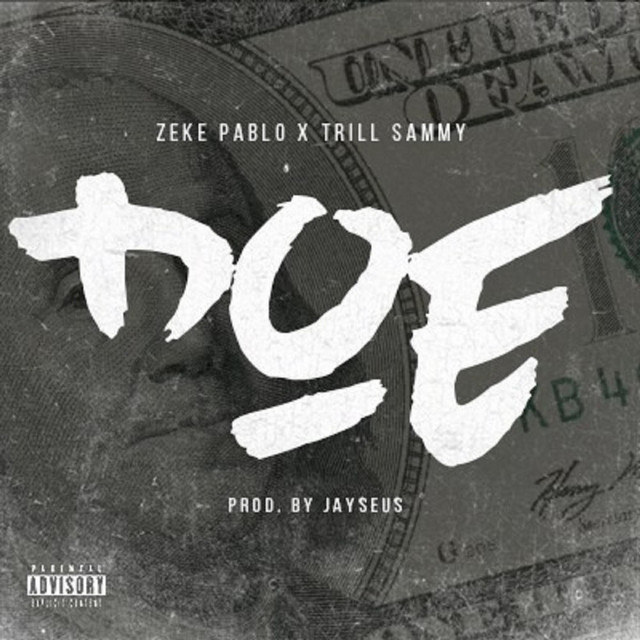 Doe (Trappin Pt. 2)