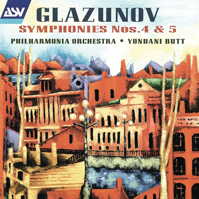 Glazunov: Symphony No. 4; Symphony No. 5