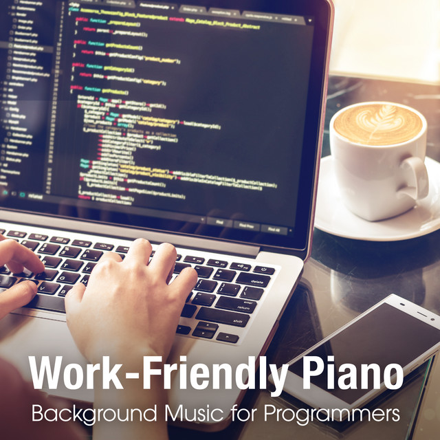 Work-Friendly Piano Background Music for Programmers - Album by ...