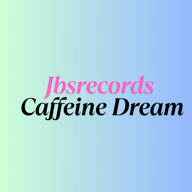 Caffeine Dream