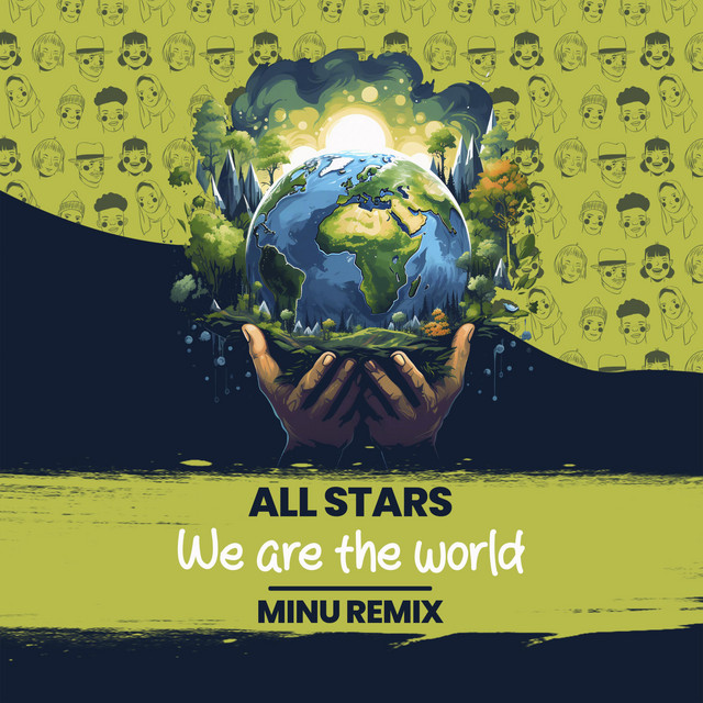 We are the world - Remix