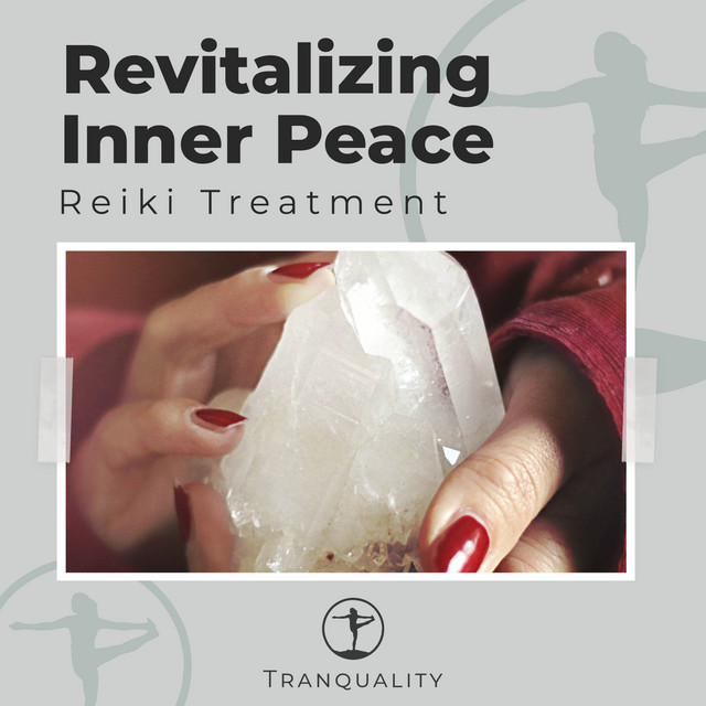Revitalizing Inner Peace Reiki Treatment - Album by Massage Therapy ...