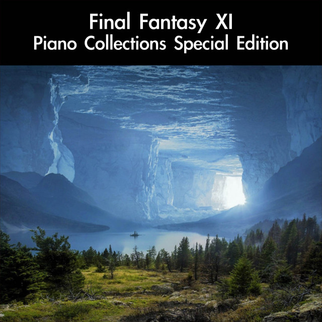 Final Fantasy XI Piano Collections Special Edition - Album by