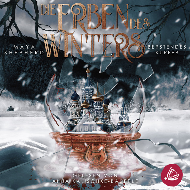Berstendes Kupfer (Die Erben des Winters 3 – Trilogie) cover art