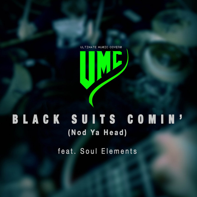 Black Suits Comin' (Nod Ya Head) [Metal Version]