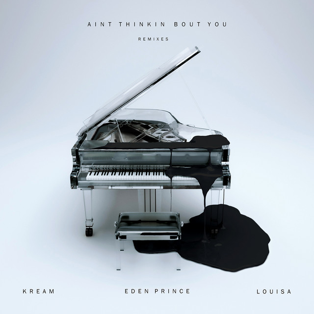 Ain't Thinkin Bout You (feat. Louisa) [Remixes] cover art