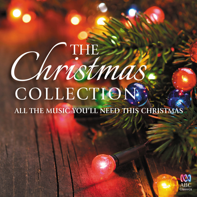 The Christmas Collection - Compilation by Various Artists | Spotify