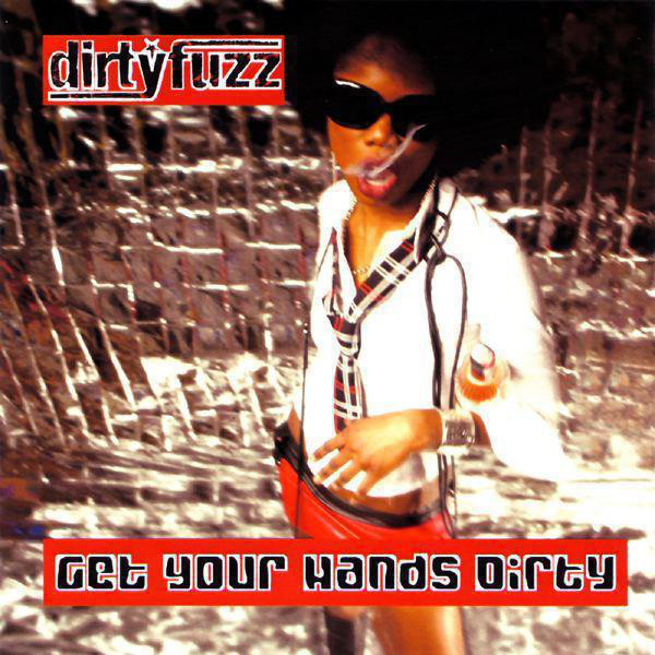 Dirty Fuzz Photo