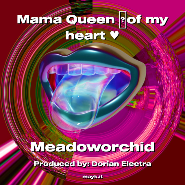 Mama Queen of my heart