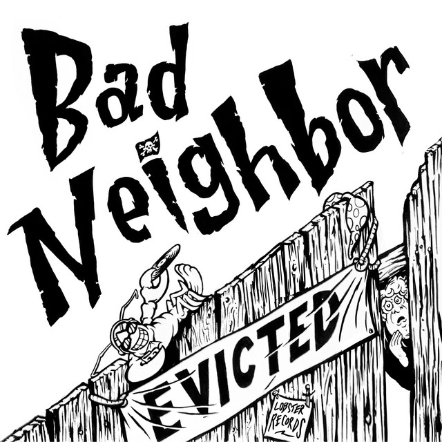 Bad Neighbor