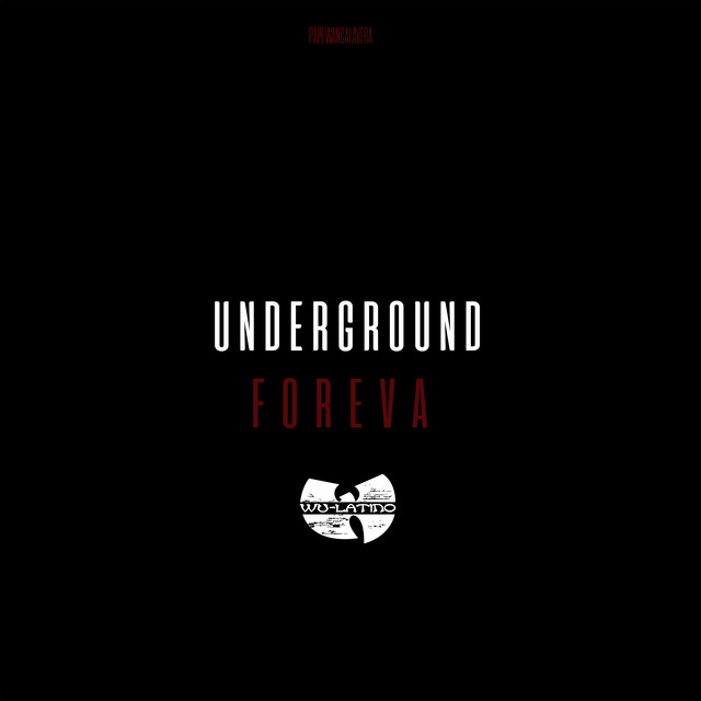 Underground Foreva