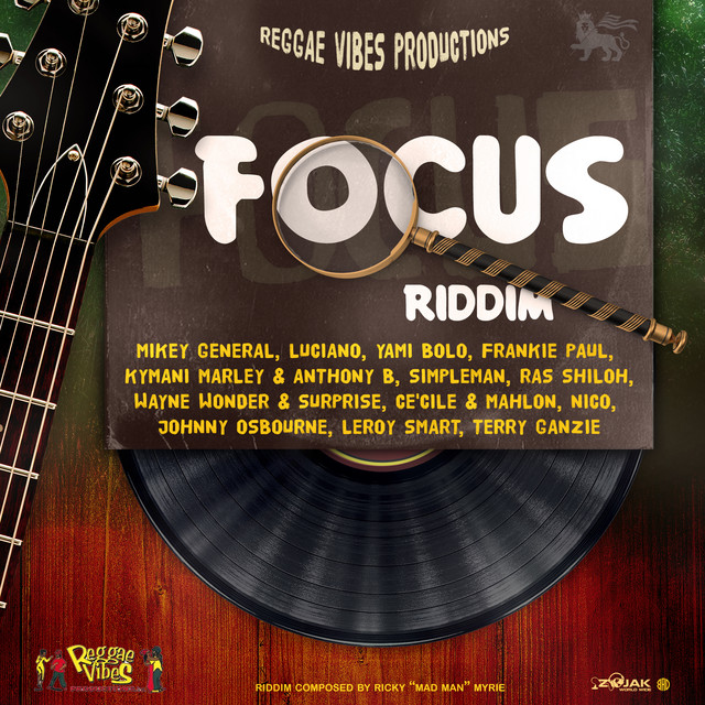 Focus Riddim - Compilation by Various Artists | Spotify