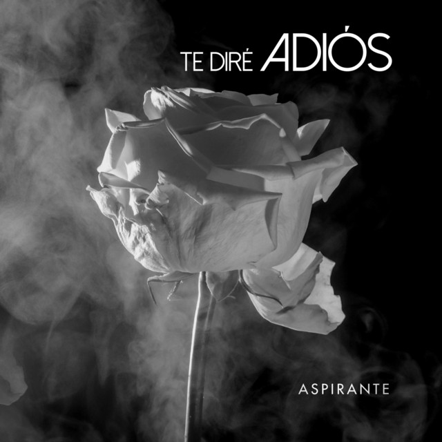 Te Dire Adios by Aspirante