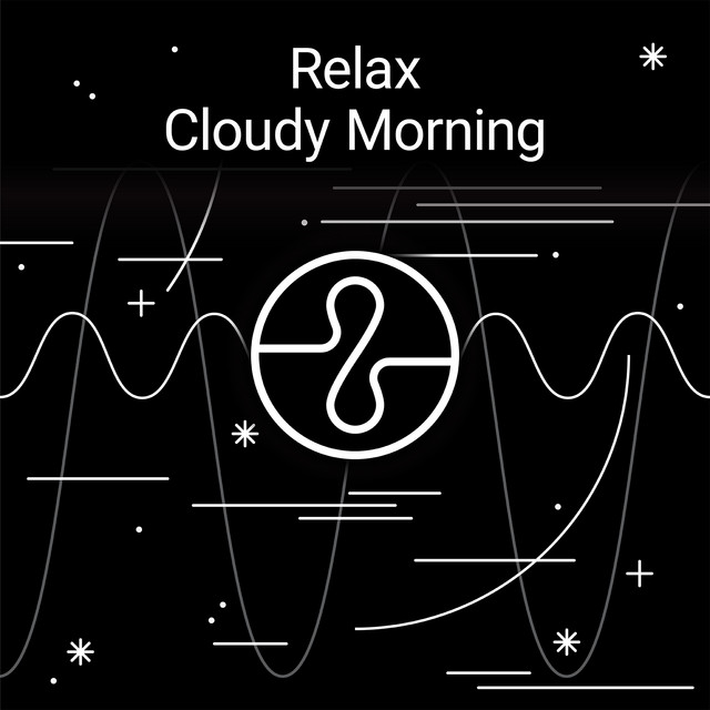 Relax: Cloudy Morning cover art