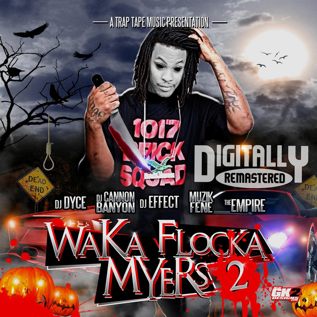 Waka Flocka Myers 2 cover art