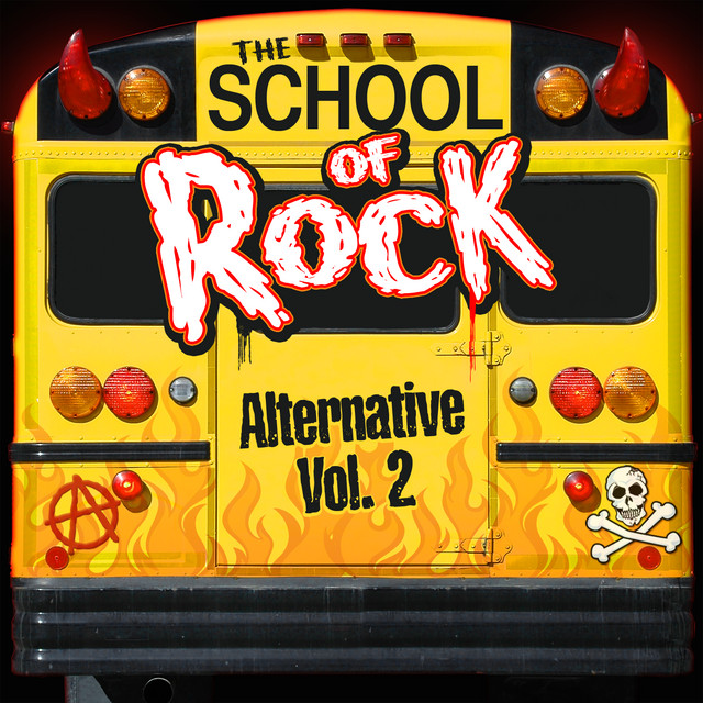 The School of Rock: Alternative Vol. 2 cover art