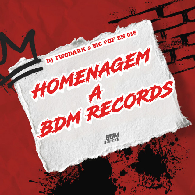 Homenagem a Bdm Records