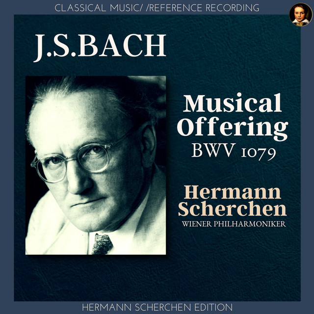 Bach: Musical Offering, BWV 1079 (Arranged by Hermann Scherchen) cover art