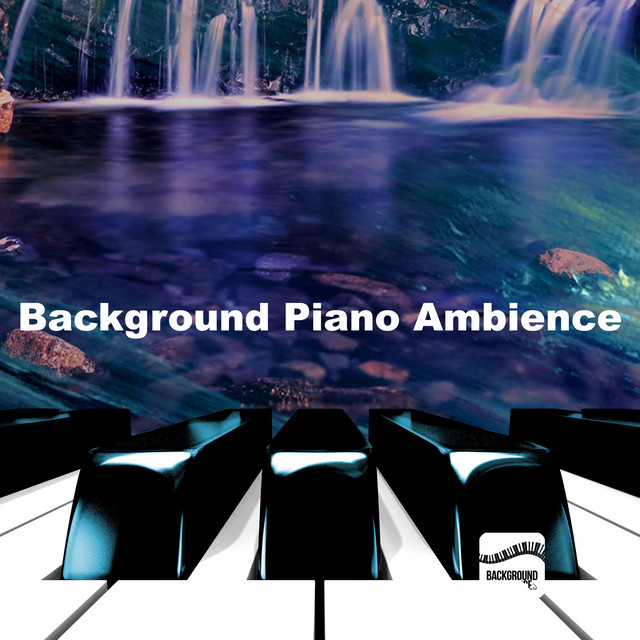 Background Piano Ambience cover art