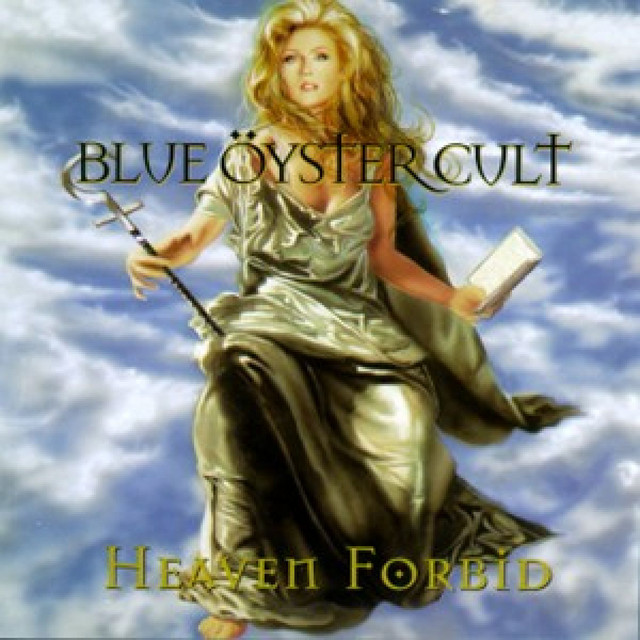 Heaven Forbid - Album by Blue Öyster Cult | Spotify